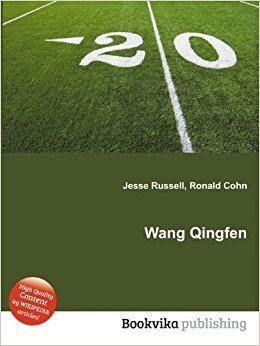 Wang Qingfen Wang Qingfen Amazoncouk Ronald Cohn Jesse Russell Books