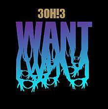 Want (3OH!3 album) httpsuploadwikimediaorgwikipediaenthumb5