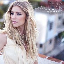 Wanted (Dara Maclean album) httpsuploadwikimediaorgwikipediaenthumb1