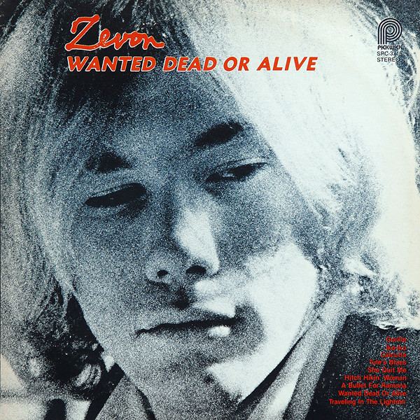 Wanted Dead or Alive (Warren Zevon album) httpsimgdiscogscomDdgddpPkaJGZjw66qpSo2op48w