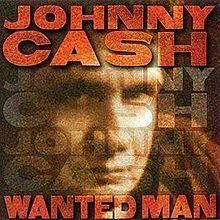 Wanted Man (Johnny Cash album) httpsuploadwikimediaorgwikipediaenthumb9