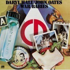 War Babies (Hall & Oates album) httpsuploadwikimediaorgwikipediaencc0Hal