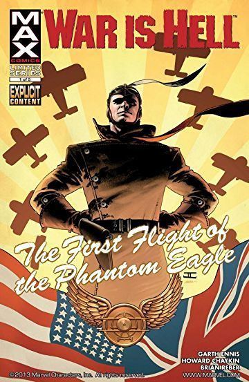 War Is Hell (comics) War Is Hell The First Flight of the Phantom Eagle 1 of 5