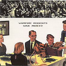 War Music (Vampire Rodents album) httpsuploadwikimediaorgwikipediaenthumbc