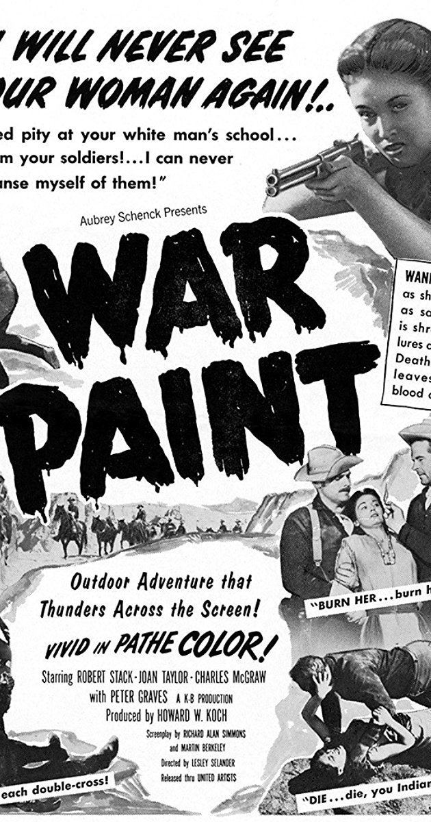 War Paint 1953 IMDb