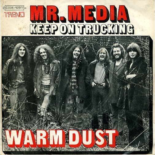 Warm Dust Mr media keep on trucking by Warm Dust SP with corcyhouse Ref