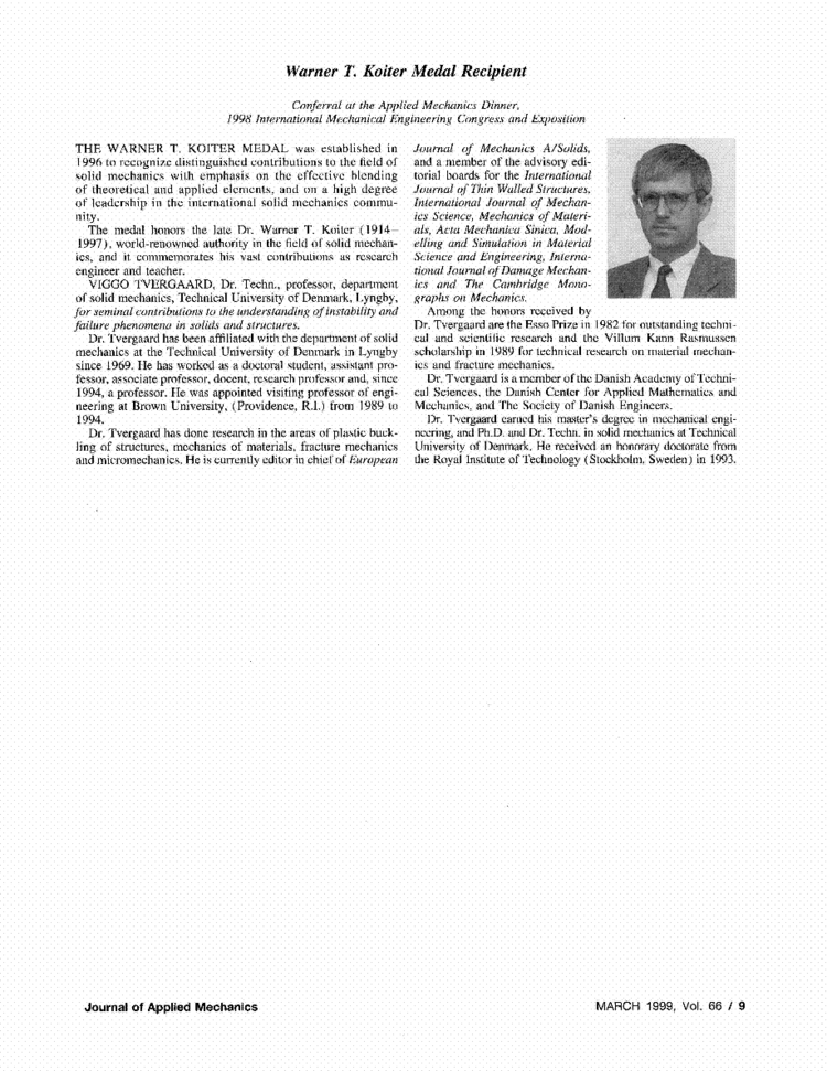 Warner T. Koiter Warner T Koiter Medal Recipient Journal of Applied Mechanics