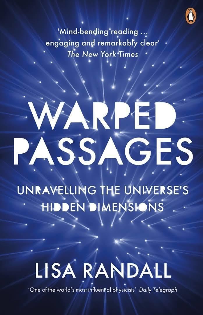 Warped Passages t1gstaticcomimagesqtbnANd9GcRqeuHL0CtuOy8JAQ