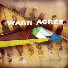 Warr Acres (album) httpsuploadwikimediaorgwikipediaenthumb7