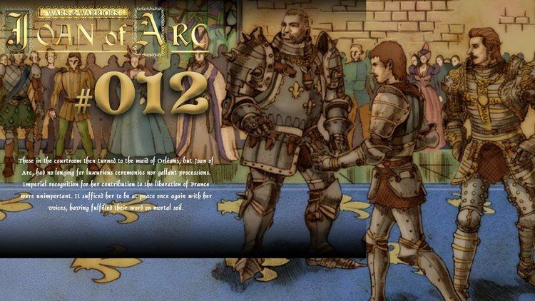 Wars and Warriors: Joan of Arc Wars Warriors Joan of Arc 012 HD Charles Rettung Lets