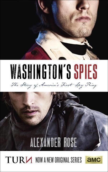 Washington's Spies: The Story of America's First Spy Ring t3gstaticcomimagesqtbnANd9GcQrOpvDN45wK6WgL8