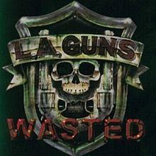 Wasted (L.A. Guns EP) httpsuploadwikimediaorgwikipediaenthumb4