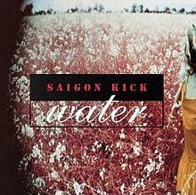 Water (Saigon Kick album) httpsuploadwikimediaorgwikipediaenthumbe