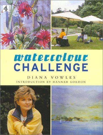 Watercolour Challenge Watercolour Challenge Art Amazoncouk Diana Vowles