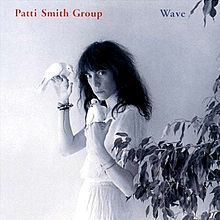 Wave (Patti Smith Group album) httpsuploadwikimediaorgwikipediaenthumbc