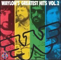 Waylon's Greatest Hits, Vol. 2 httpsuploadwikimediaorgwikipediaen22fWay