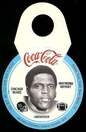 Waymond Bryant wwwfootballcardgallerycom1976CokeBearsDiscs
