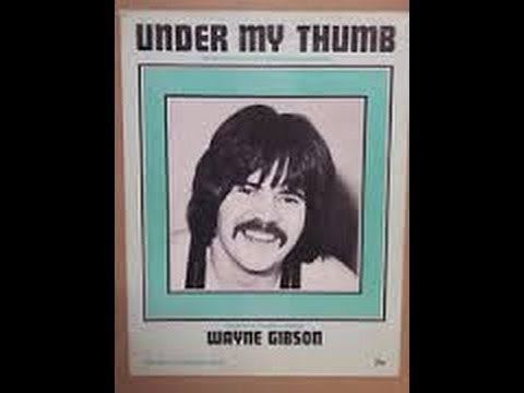 Wayne Gibson Wayne Gibson Under My Thumb Northern Soul Top 500 197 YouTube