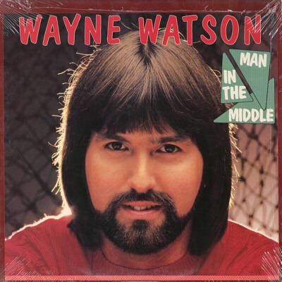 Wayne Watson Man in the Middle Wayne Watson Official Site