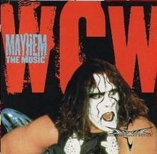 WCW Mayhem: The Music httpsuploadwikimediaorgwikipediaenthumbc