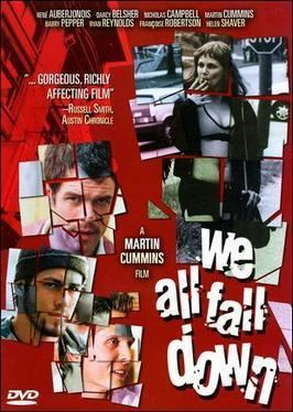 We All Fall Down (2000 film) We All Fall Down 2000 film Wikipedia