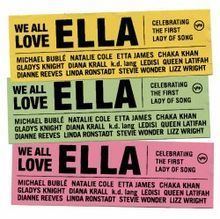 We All Love Ella: Celebrating the First Lady of Song httpsuploadwikimediaorgwikipediaenthumb3
