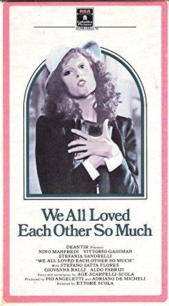 We All Loved Each Other So Much Amazoncom We All Loved Each Other So Much VHS Nino Manfredi