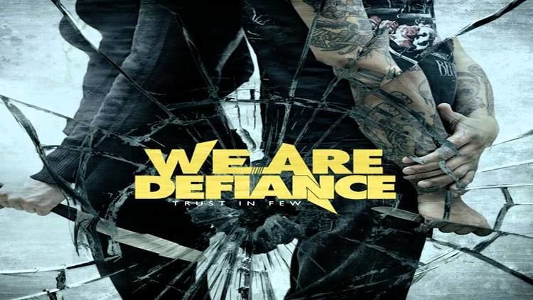 We Are Defiance We Are Defiance Sincerity YouTube