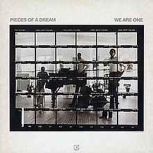 We Are One (Pieces of a Dream album) httpsuploadwikimediaorgwikipediaenthumbd