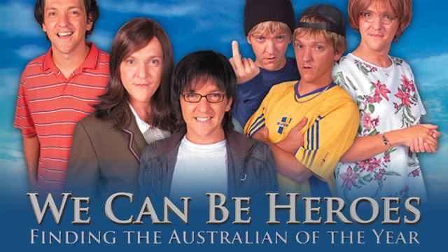We Can Be Heroes: Finding The Australian of the Year We Can Be Heroes Finding The Australian Of The Year Danger Cocktail