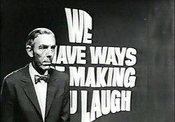 We Have Ways of Making You Laugh httpsuploadwikimediaorgwikipediaenthumbe