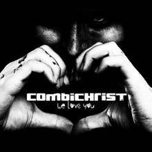 We Love You (Combichrist album) httpsuploadwikimediaorgwikipediaenthumbb