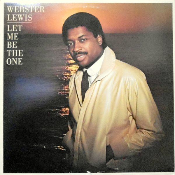 Webster Lewis LP WEBSTER LEWIS 8 FOR THE 8039S EL BARRIO DISC STORE