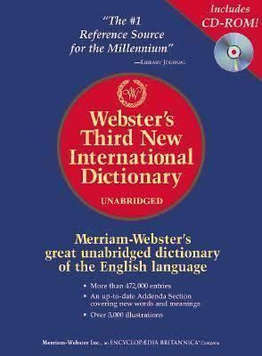 Webster's Third New International Dictionary t0gstaticcomimagesqtbnANd9GcQ0Z65mGLlKJFqepZ