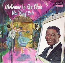 Welcome to the Club (Nat King Cole album) httpsuploadwikimediaorgwikipediaenthumbc
