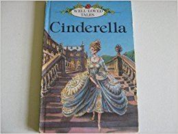 Well Loved Tales Cinderella Wellloved Tales Amazoncouk Vera Southgate