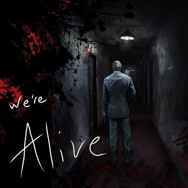 We're Alive, A Story of Survival