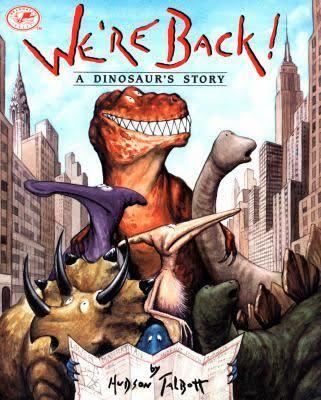 We're Back! A Dinosaur's Story (book) t3gstaticcomimagesqtbnANd9GcQ2zO2CpyHFRXCj5S