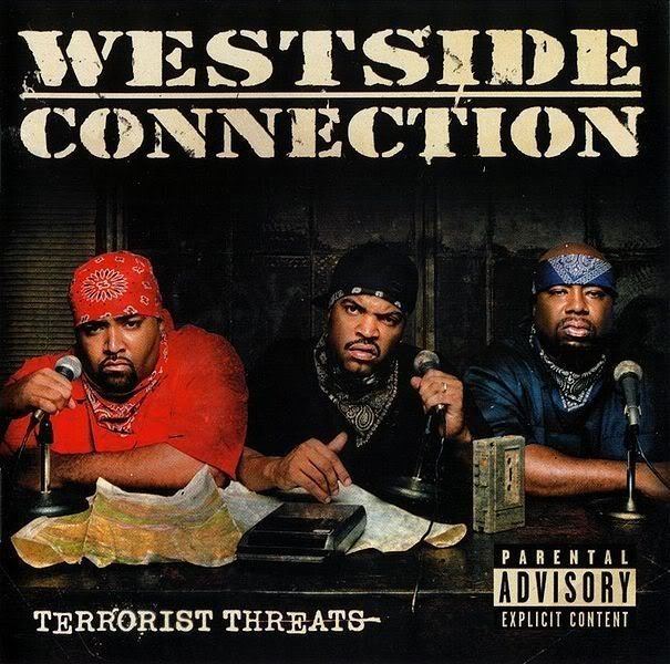 Westside Connection Westside Connection The Best of Westside Connection Lyrics Genius