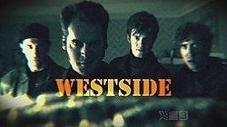 Westside (TV series) Westside TV series Wikipedia