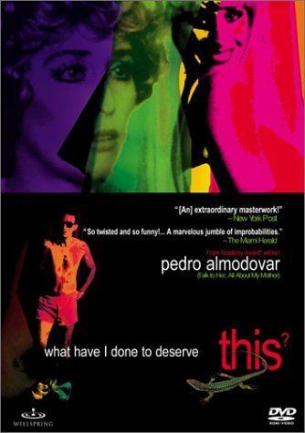 What Have I Done to Deserve This? (film) Amazoncom What Have I Done to Deserve This Carmen Maura Gonzalo