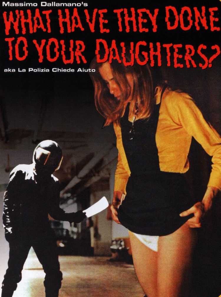 What Have They Done to Your Daughters? What Have They Done to Your Daughters 1974 Hollywood Movie