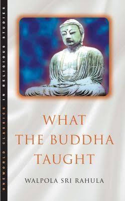 What the Buddha Taught t2gstaticcomimagesqtbnANd9GcQTz0Z6RdFvDsPkPW