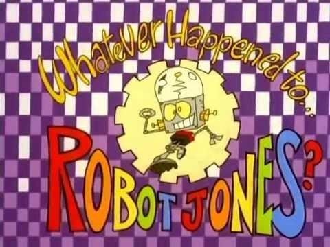 Whatever Happened to... Robot Jones? Robot Jones intro YouTube