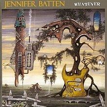 Whatever (Jennifer Batten album) httpsuploadwikimediaorgwikipediaenthumb7