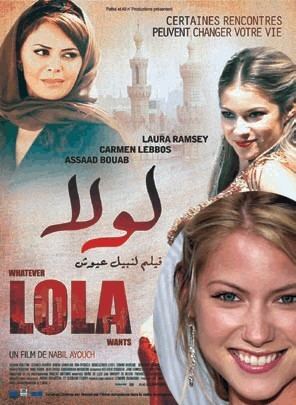 Whatever Lola Wants (film) WHATEVER LOLA WANTS Affiche 2 gypte CINECLAP le cinma qui