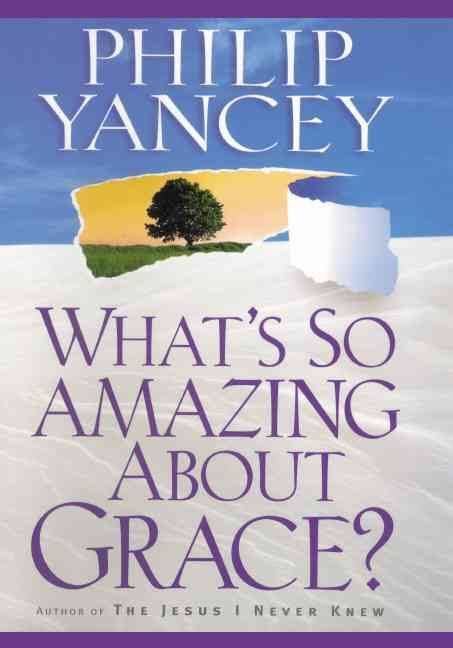 What's So Amazing About Grace? t1gstaticcomimagesqtbnANd9GcSodq5vDlYFY1bpMH