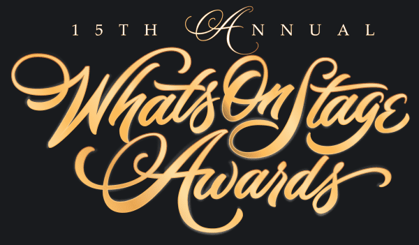 Whatsonstage.com Awards LIVEBLOG The 15th Annual WhatsOnStage Awards WhatsOnStagecom