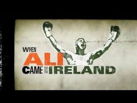When Ali Came to Ireland httpsiytimgcomviMeVhOODy2EQhqdefaultjpg