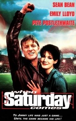 When Saturday Comes (film) When Saturday Comes movie poster 1996 Poster Buy When Saturday